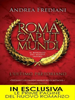 cover image of Roma Caput Mundi. L'ultimo pretoriano